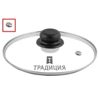 Крышка стеклянная металлический обод пластиковая кнопка пароотвод 28 см ТМ Традиция